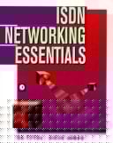 Isdn Networking Essentials (Essentials Series)