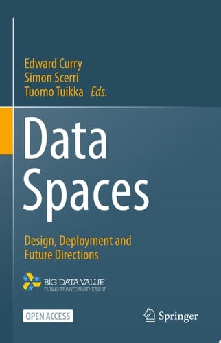 Data Spaces Design, Deployment and Future Directions