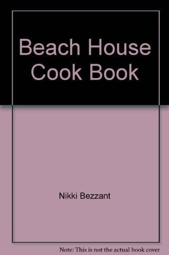 Beach House Cook Book