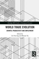 World Trade Evolution Growth, Productivity and Employment