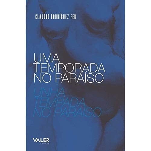 Uma Temporada no Paraíso Unha Tempada no Paraíso