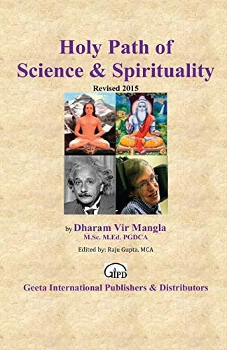 Holy Path of Science and Spirituality (Theory of Self-Realization)