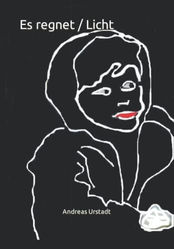 Es Regnet / Licht