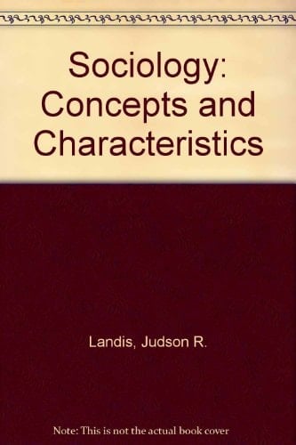 Sociology Concepts and Characteristics