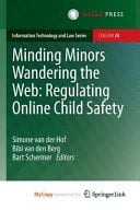 Minding Minors Wandering the Web: Regulating Online Child Safety