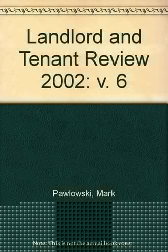 Landlord and Tenant Review 2002