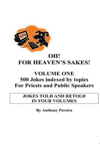 Oh! for Heaven's Sakes!