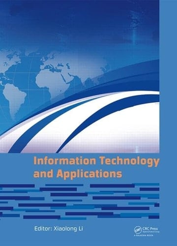 Information Technology and Applications Proceedings of the 2014 International Conference on Information technology and Applications (ITA 2014), Xian, China, 8-9 August 2014