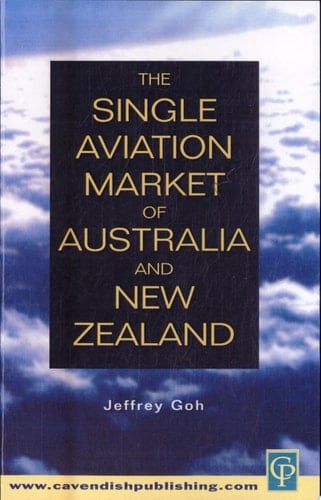 The Single Aviation Market of Australia and New Zealand