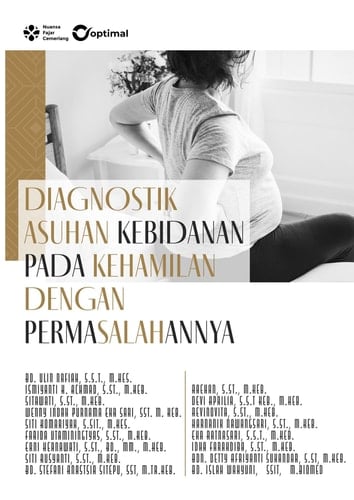 DIAGNOSTIK ASUHAN KEBIDANAN PADA KEHAMILAN DENGAN PERMASALAHANNYA
