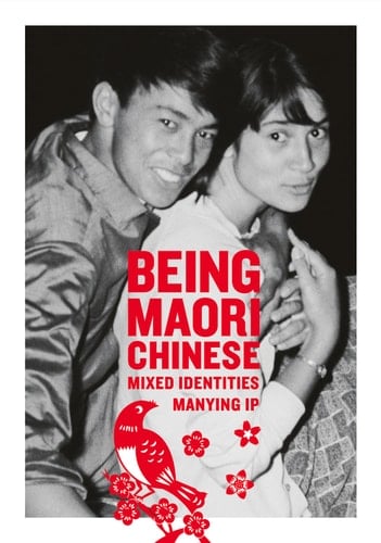 Being Maori Chinese Mixed Identities