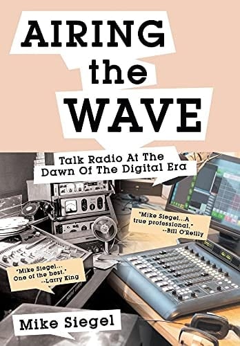 Airing the Wave Talk Radio At The Dawn Of The Digital Era