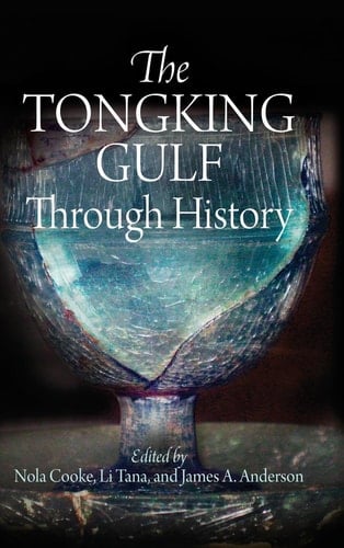 The Tongking Gulf Through History