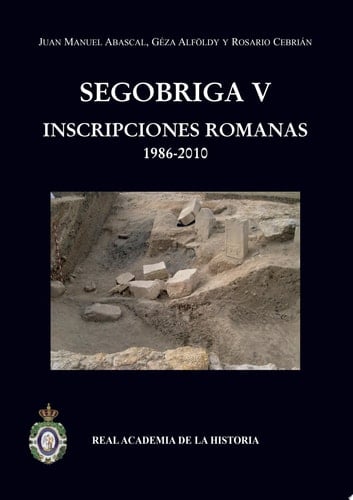 Segóbriga V inscripciones romanas 1986-2010