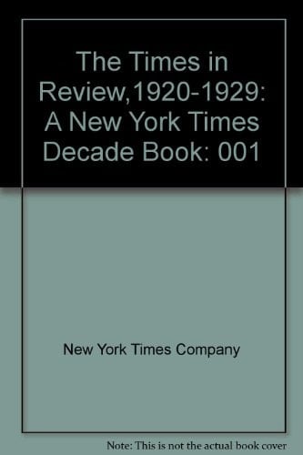 The Times in Review: 1920-1929
