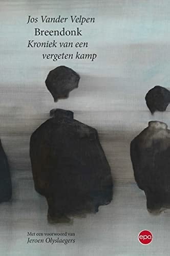 Breendonk kroniek van een vergeten kamp