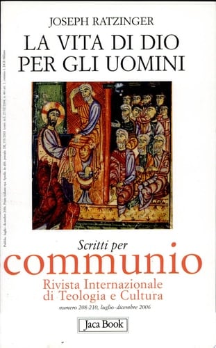 La vita di Dio per gli uomini