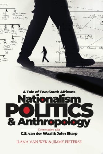 van Wyk: Nationalism, Politics and Anthropology