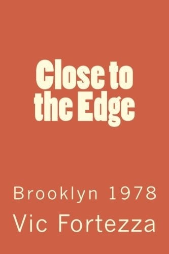 Close to the Edge Brooklyn 1978