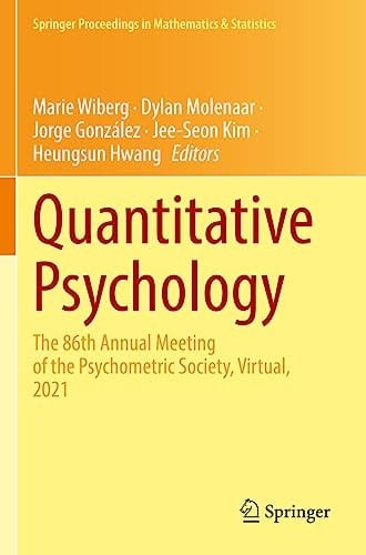 Quantitative Psychology The 86th Annual Meeting of the Psychometric Society, Virtual, 2021