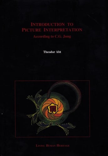 Introduction to Picture Interpretation According to C.G. Jung