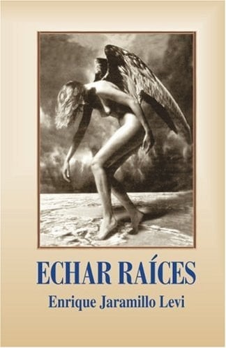 Echar raíces 1997-2003