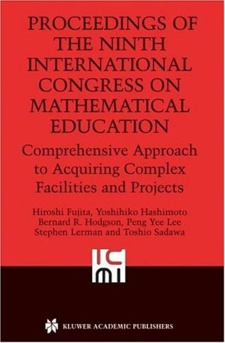 Proceedings of the Ninth International Congress on Mathematical Education