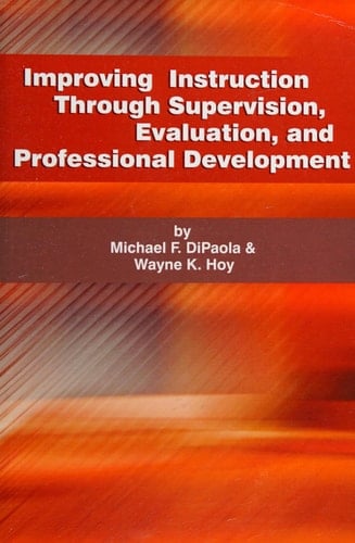 Improving Instruction Through Supervision, Evaluation, and Professional Development