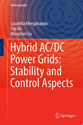 Hybrid AC/DC Power Grids: Stability and Control Aspects