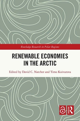 Renewable Economies in the Arctic