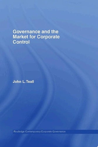 Governance and the Market for Corporate Control