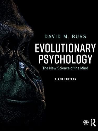 Evolutionary Psychology The New Science of the Mind