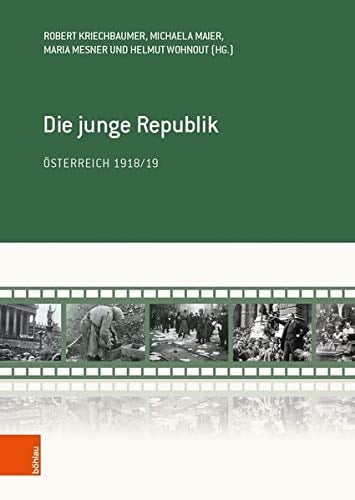 Die junge Republik Österreich 1918/19