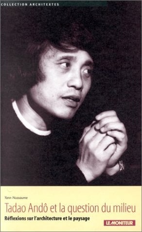 Tadao Andô et la question du lieu