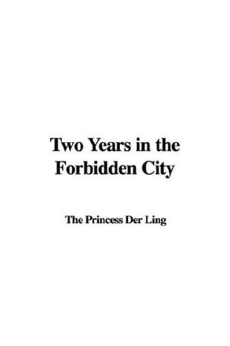 Two Years in the Forbidden City
