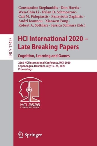 HCI International 2020 – Late Breaking Papers: Cognition, Learning and Games 22nd HCI International Conference, HCII 2020, Copenhagen, Denmark, July 19–24, 2020, Proceedings