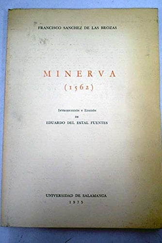 Minerva (1562) (Acta Salmanticensia) (Spanish Edition)
