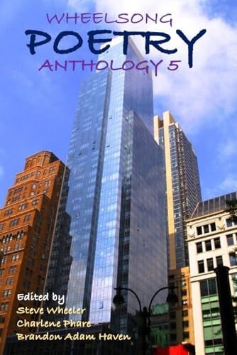Wheelsong Poetry Anthology 5