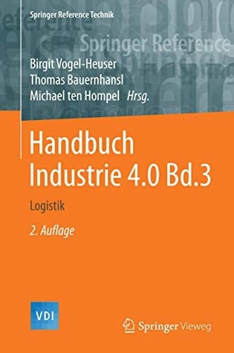 Handbuch Industrie 4.0 Bd.3 Logistik