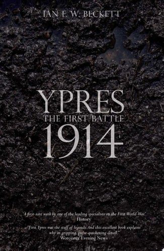 Ypres The First Battle 1914