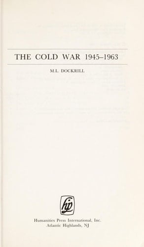The Cold War, 1945-1963 (Studies in European History)