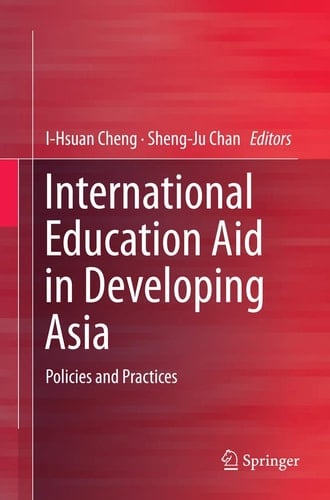 International Education Aid in Developing Asia Policies and Practices