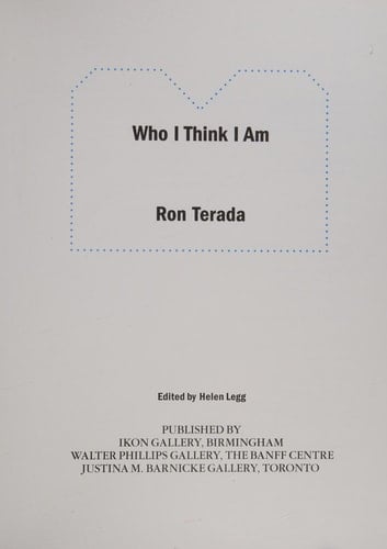 Ron Terada: Who I Think I Am