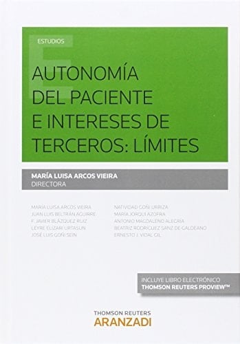Autonomía del paciente e intereses de terceros: límites (Papel + e-book)