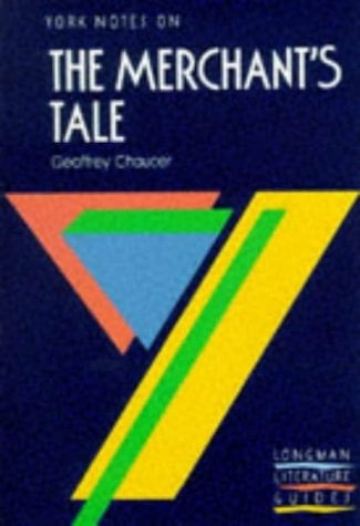 Geoffrey Chaucer The Merchant's Tale