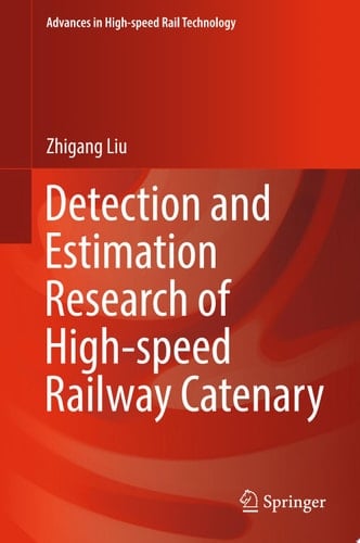 Detection and Estimation Research of High-speed Railway Catenary