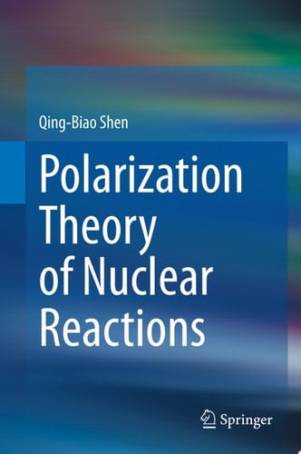 Polarization Theory of Nuclear Reactions