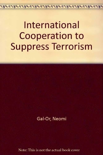 International Cooperation to Suppress Terrorism