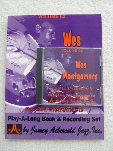Jamey Aebersold Jazz -- Wes Montgomery, Vol 62 Book & CD