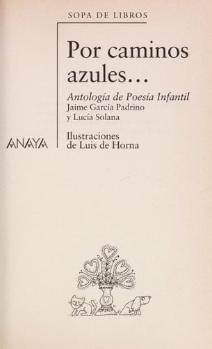 Por caminos azules... antología de poesía infantil